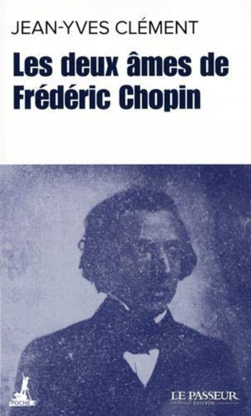 Les deux âmes de Frédéric Chopin