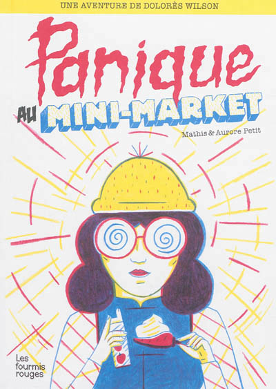 Dolores wilson 1 - panique au mini-market