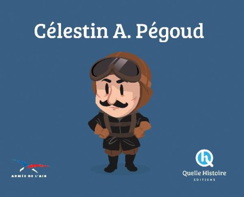 Celestin a. pegoud