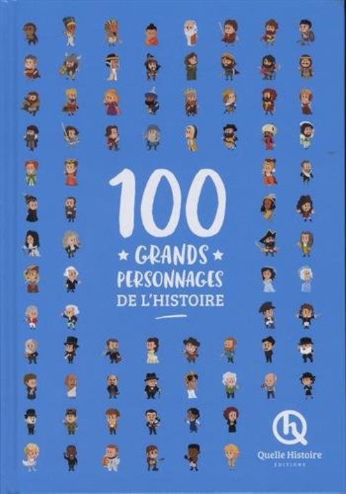 100 grands personnages de l'histoire