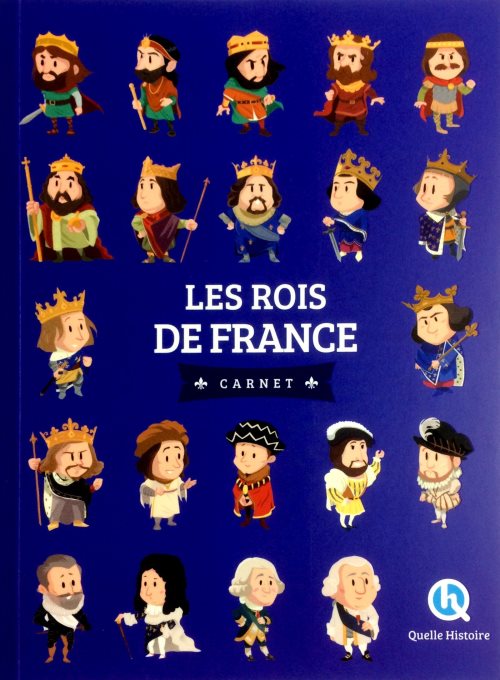 Les rois de france - carnet