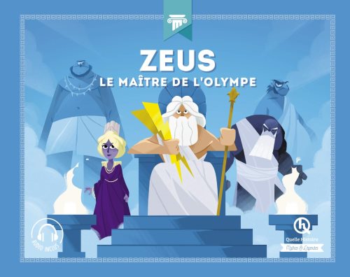 Zeus - le maitre de l'olympe, JULIE GOUAZE, Librairie La Page