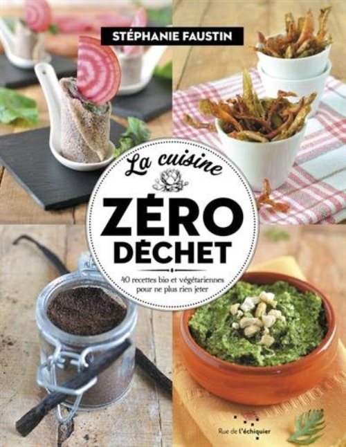 La cuisine zero dechet