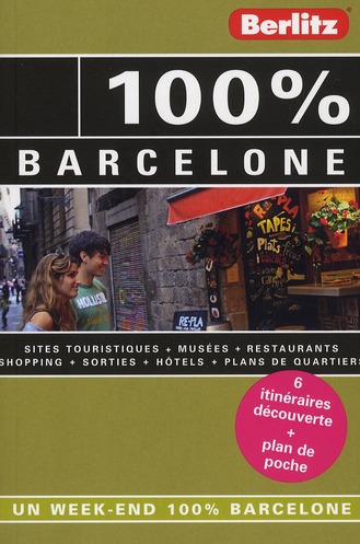 100% barcelone - guide de voyage