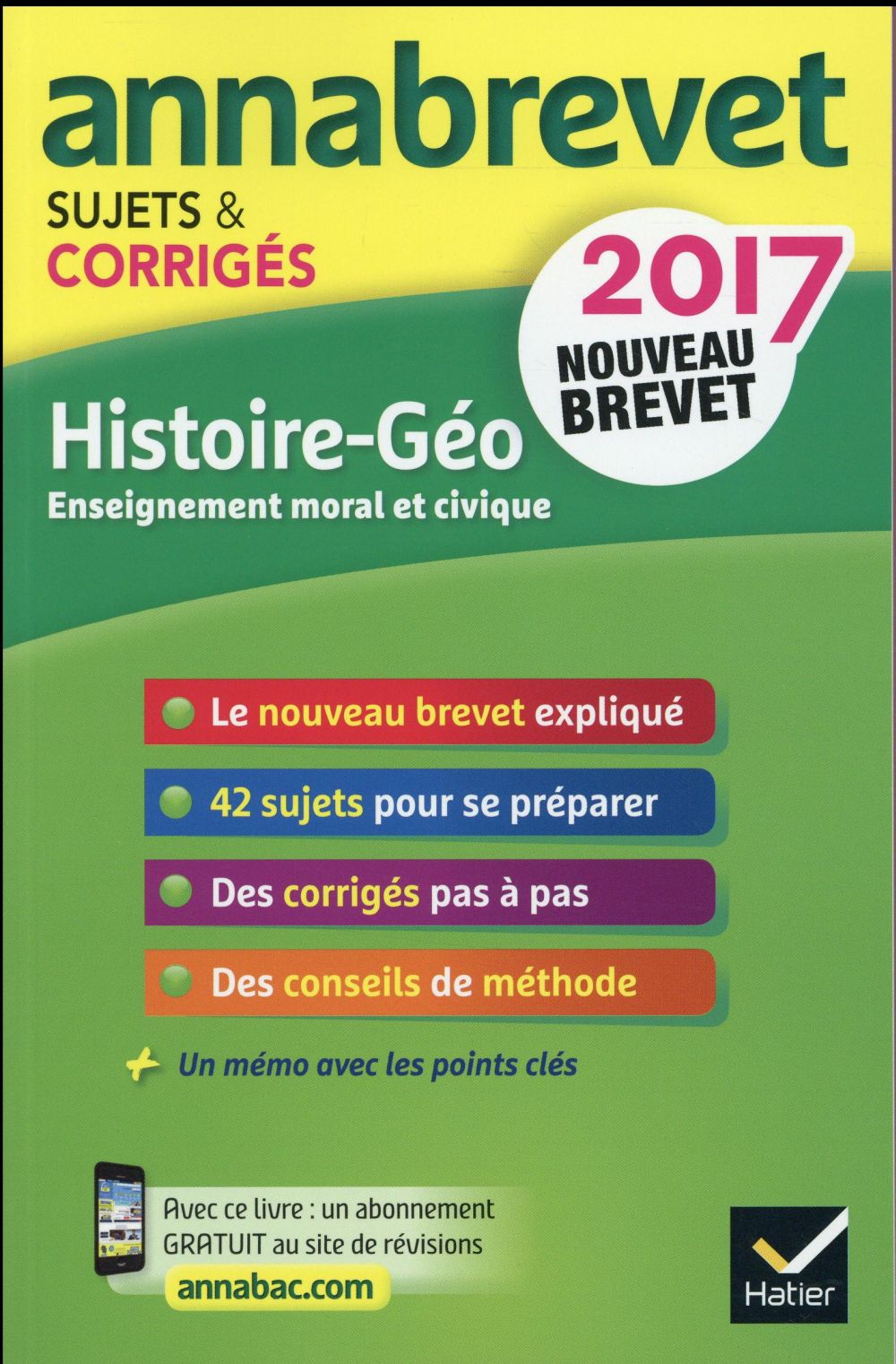 Annales annabrevet 2017 histoire geographie emc 3e - sujets et corriges, nouveau brevet