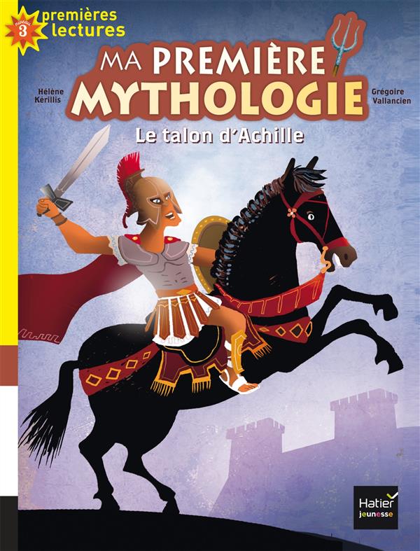 Ma premiere mythologie - t08 - le talon d'achille