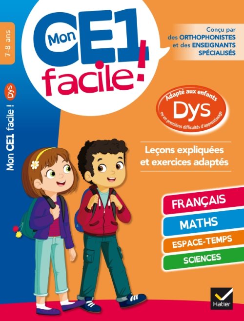 Mon ce1 facile ! adapte aux enfants dys et en difficultes d'apprentissage
