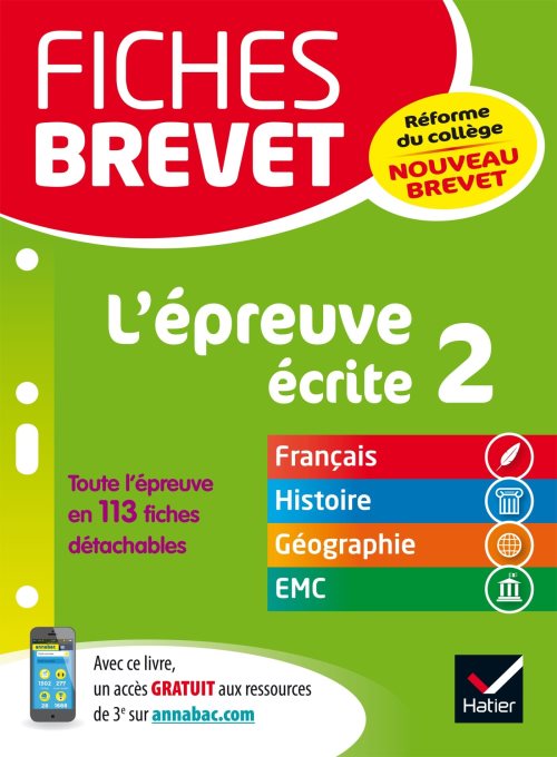 Fiches brevet l'epreuve ecrite 2 - fiches de revision en francais, histoire-geographie, emc