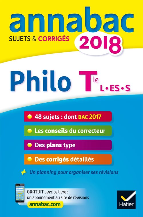 Annales annabac 2018 philosophie tle l, es, s - sujets et corriges du bac terminale series general