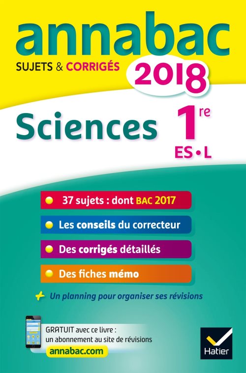 Annales annabac 2018 sciences 1re es, l - sujets et corriges du bac premiere es, l