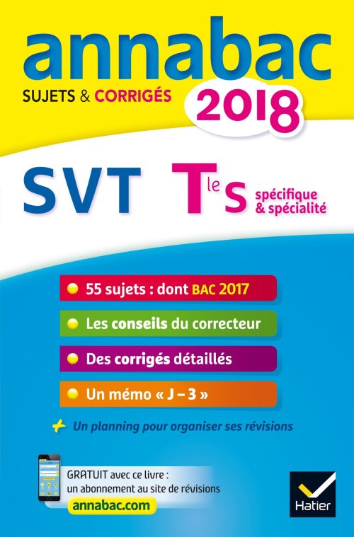 Annales annabac 2018 svt tle s - sujets et corriges du bac terminale s