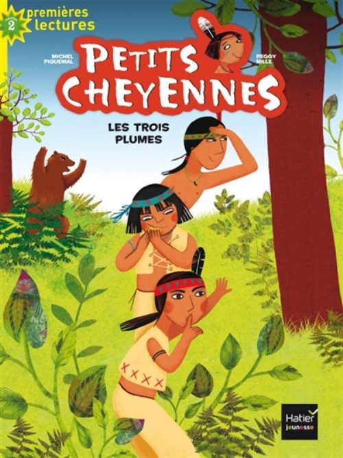 Petits cheyennes - t02 - petits cheyennes - les trois plumes cp/ce1 6/7 ans