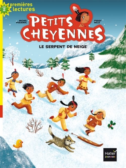 Petits cheyennes - t05 - petits cheyennes - le serpent de neige cp/ce1 6/7 ans