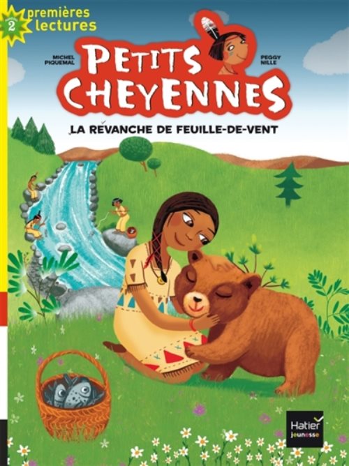 Petits cheyennes - t04 - petits cheyennes - la revanche de feuille-de-vent cp/ce1 6/7 ans