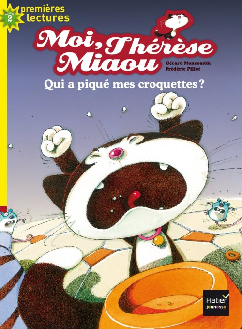 Moi, therese miaou - t08 - moi, therese miaou, qui a pique mes croquettes ? cp/ce1 6/7 ans