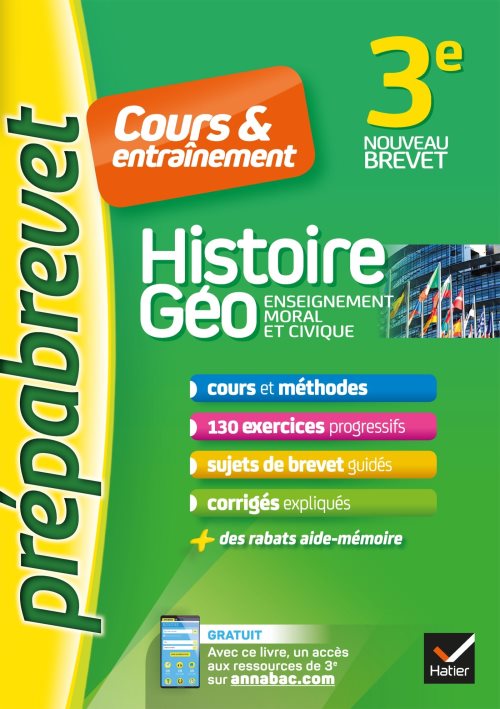 Histoire-geographie emc 3e - prepabrevet cours & entrainement - cours, methodes et exercices progres