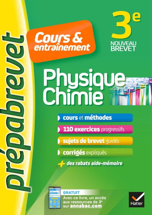 Physique-chimie 3e - prepabrevet cours & entrainement - cours, methodes et exercices progressifs