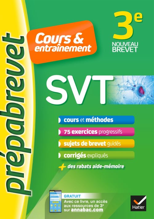 Svt 3e - prepabrevet cours & entrainement - cours, methodes et exercices progressifs
