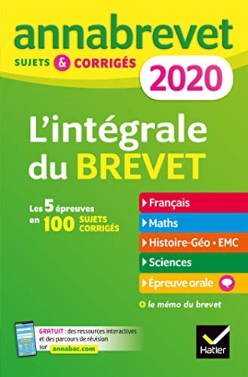 Annales du brevet annabrevet 2020 l'integrale 3e - pour se preparer aux 4 epreuves ecrites et a l'ep