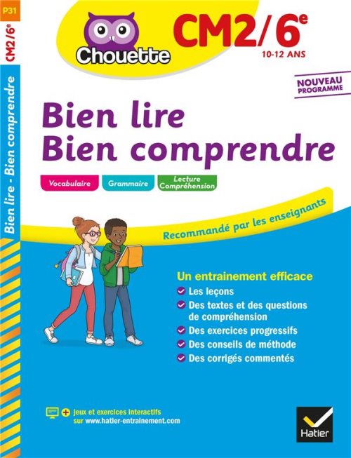 Bien lire, Bien comprendre - CM2/6e