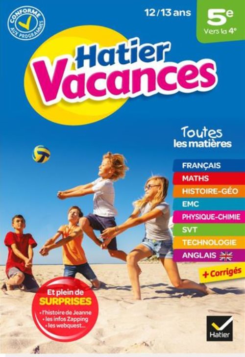 Cahier de vacances 2023 de la 5e vers la 4e - pour reviser son annee dans toutes les matieres