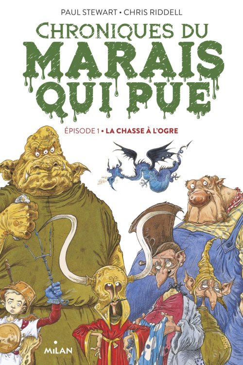 Chroniques du marais qui pue, Tome 01: La chasse à l'ogre