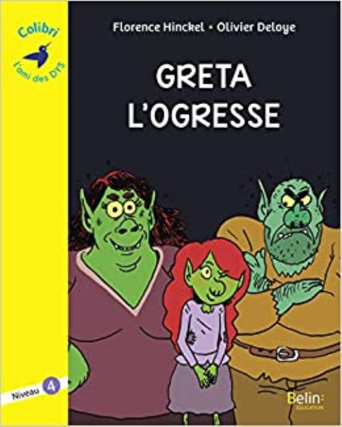 Greta l'ogresse - niveau 4