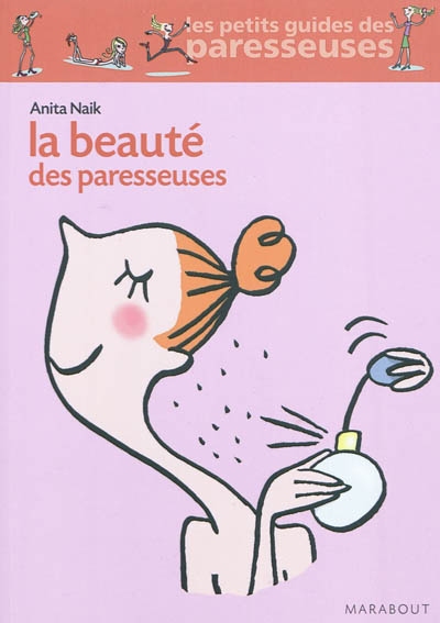 La beaute des paresseuses