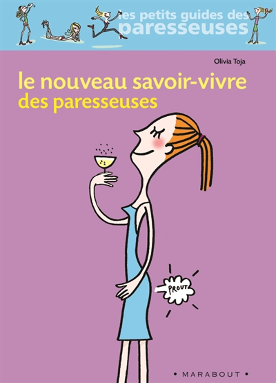 Le nouveau savoir- vivre des paresseuses