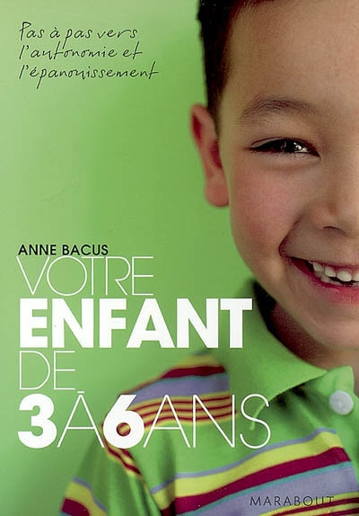 Votre enfant de 3 a 6 ans