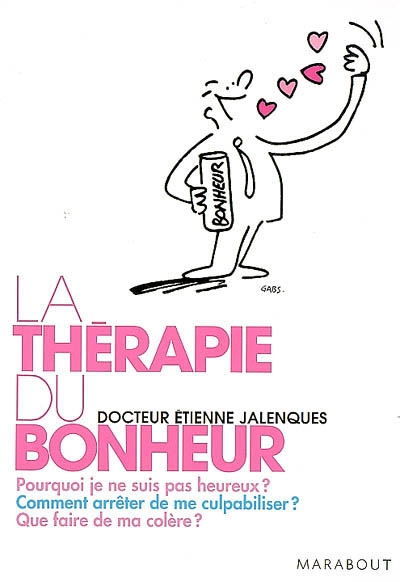 La therapie du bonheur
