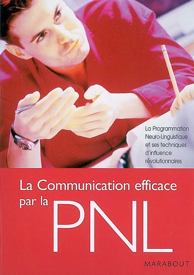 La communication facile par la pnl