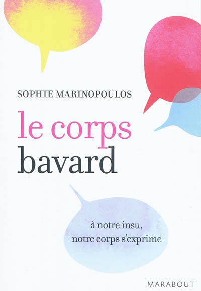 Le corps bavard