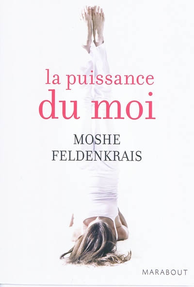 La puissance du moi