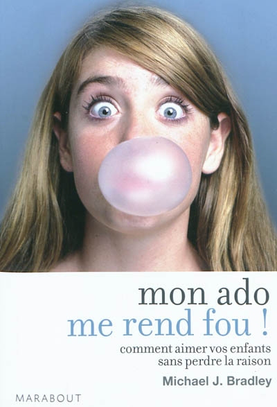 Mon ado me rend fou !