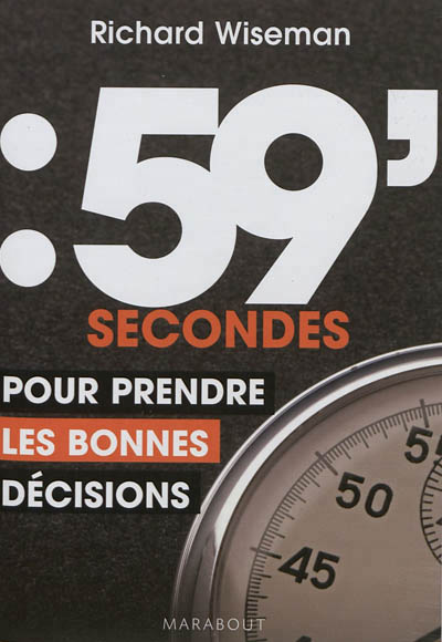 59 secondes pour prendre les bonnes decisions