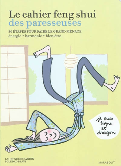 Cahier de feng shui des paresseuses