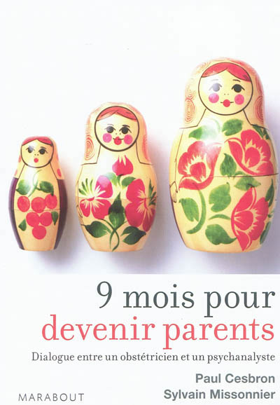 9 mois pour devenir parents
