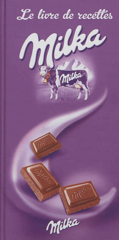 Le livre de recettes milka