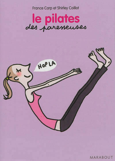 Le pilate des paresseuses