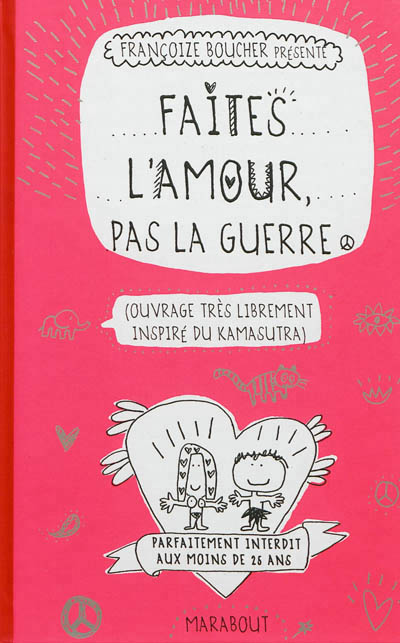 Faites l amour pas la guerre