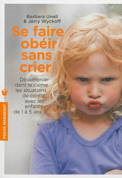 Se faire obeir sans crier