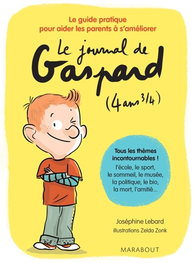 Le journal de gaspard 4 ans 3/4 le guide prat