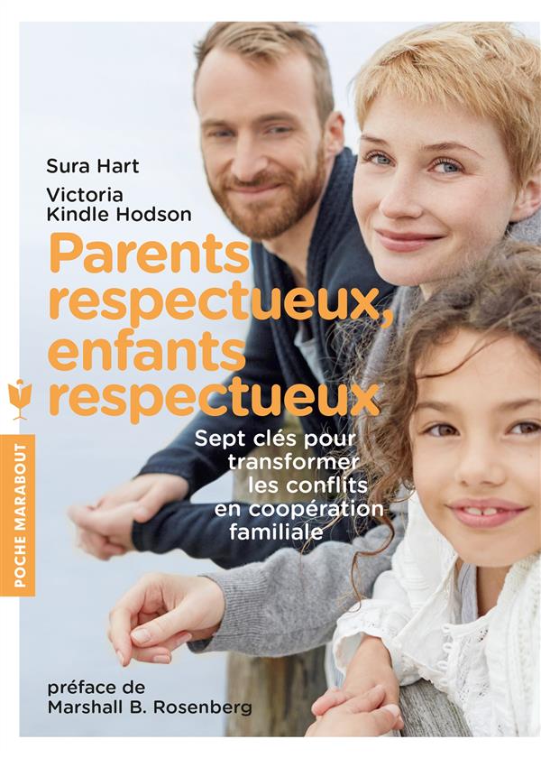 Parents respectueux, enfants respectueux - sept cles pour transformer les confits en cooperation fam