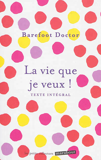 La vie que je veux !