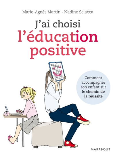 J'ai choisi l'education positive