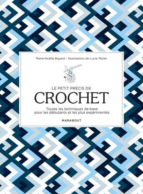 Le petit precis du crochet