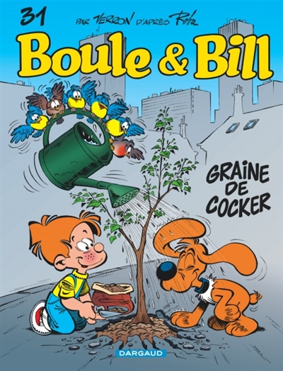 Boule & bill - t31 - graine de cocker