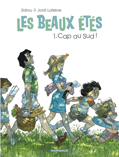 Les beaux étés - Cap au sud ! Les beaux étés - Cap au sud !
