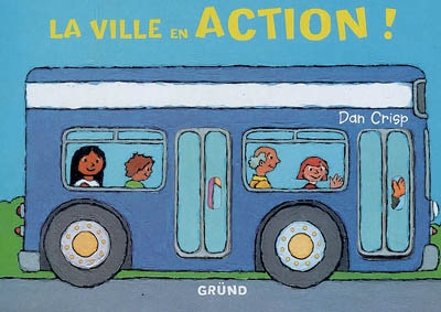 La ville en action !